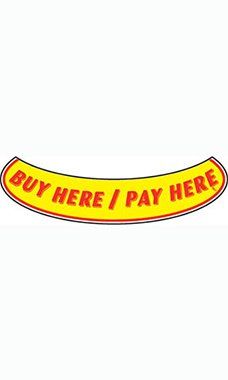 Smile Windshield Slogan Sticker - "Buy Here/Pay Here"