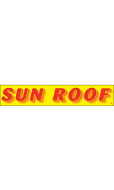 Rectangular Slogan Windshield Sticker - "Sun Roof"